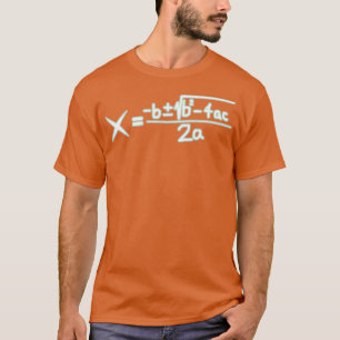 Camiseta Fórmulas Quadráticas, Álgebra Mais Fria, Matemátic