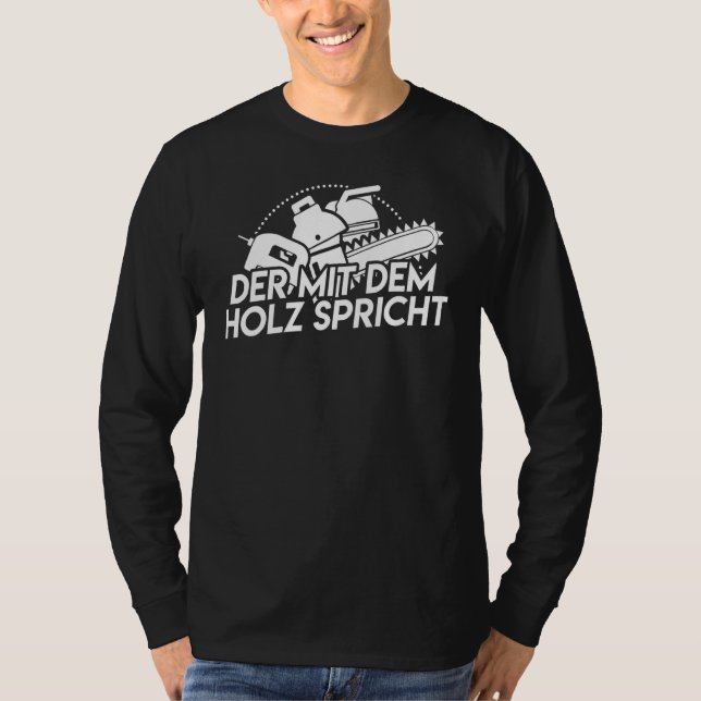 Camiseta Forst Der Mit Dem Holz Speak, Forst Dem (Frente)