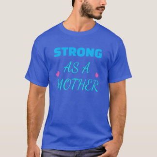 Camiseta Forte como amiga-mãe