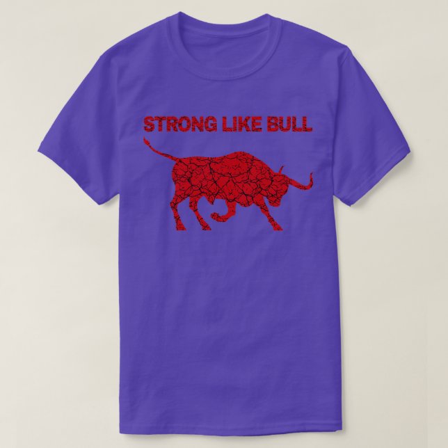 Camiseta Forte Como Bull 1 (Frente do Design)