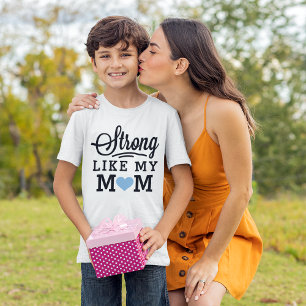 Camiseta Forte Como Minha Mãe Citação Infantil Coração Azul