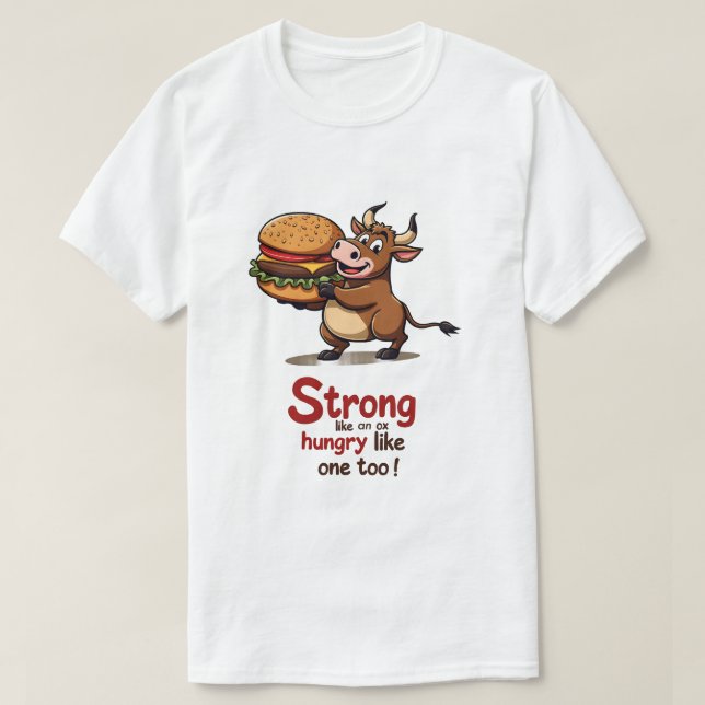 Camiseta Forte como um Burger Ox (Frente do Design)