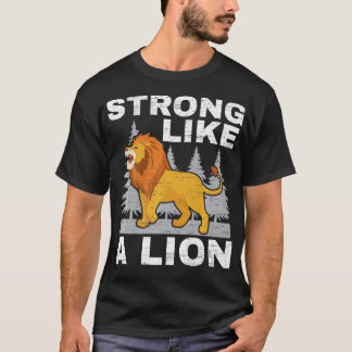 Camiseta Forte Como Um Lion Lover Safari Animal Zo