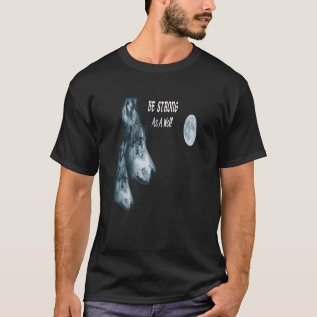 Camiseta Forte como uma lua de lobos (Frente)