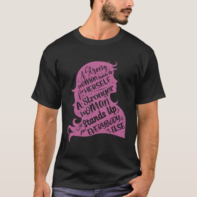 Camiseta Forte Direitos Femininos Engraçados Empoderando Pr (Frente)
