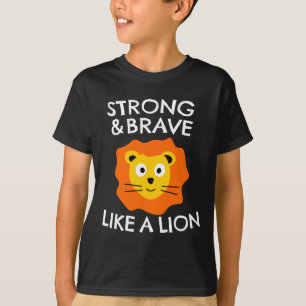 Camiseta Forte e corajoso como um leão