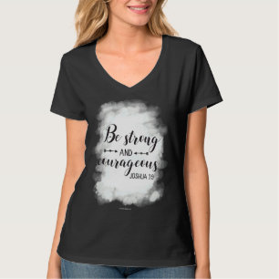 Camiseta Forte e corajoso Joshua 1 9 Bíblia cristã Verso
