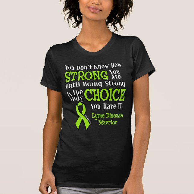 Camiseta Forte/Escolha...Lyme (Frente)