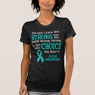 Camiseta Forte/Escolha...PCOS