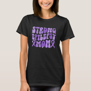 Camiseta Forte Mãe Epilética De Uma Mãe Guerreira da Epilep