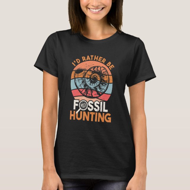 Camiseta Fóssil, Preferencialmente que seja caça fóssil (Frente)