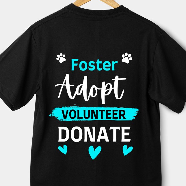 Camiseta Foster Adota Voluntário Doa Salvamento Funny Anima (Criador carregado)