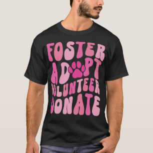 Camiseta Foster Adota Voluntário Doa Salvamento Funny Anima