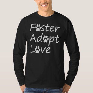 Camiseta Foster Adotar Cão De Amor E Salvamento De Gato