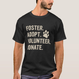 Camiseta Foster Adotar Voluntário Doar Ca De Salvamento Ani
