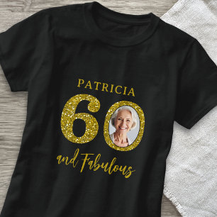 Camiseta Foto de 60 anos e Fabuloso Preto e Dourado para An