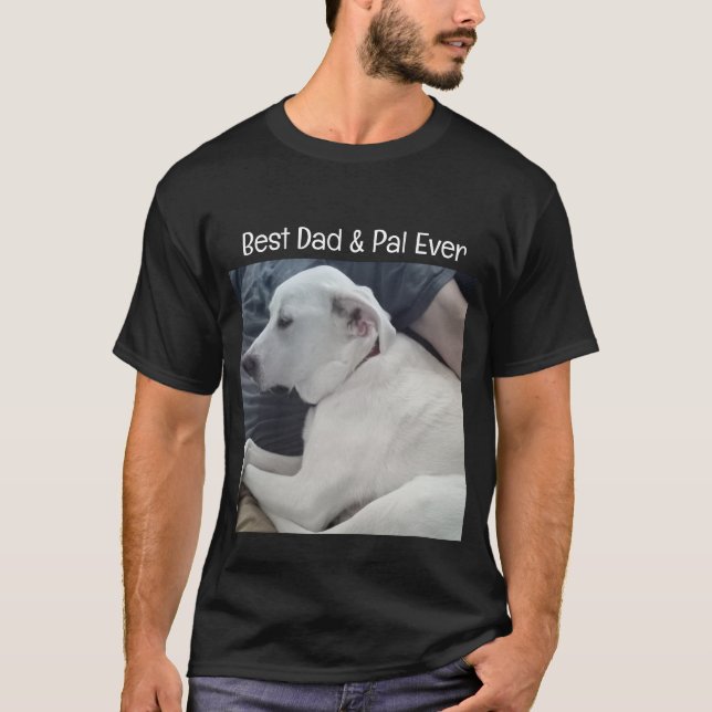 Camiseta Foto de Cachorro Bonito com Melhor Pal Nunca (Frente)