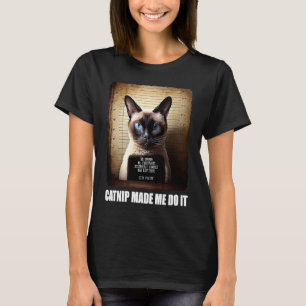 Camiseta Foto de Gato Erva-de-gato Me Fez Fazer Isso Gat