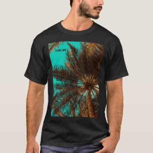 Camiseta Foto de Palm Tree Foto Tropical Ilha Legal I Liv