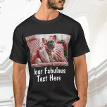 Camiseta Foto e texto personalizados<br><div class="desc">T-Shirt de Foto e Texto Repetitivo Personalizado</div>