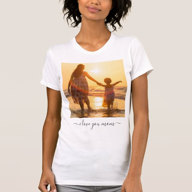 Camiseta Foto e texto personalizados - Eu amo sua mãe  (Frente)