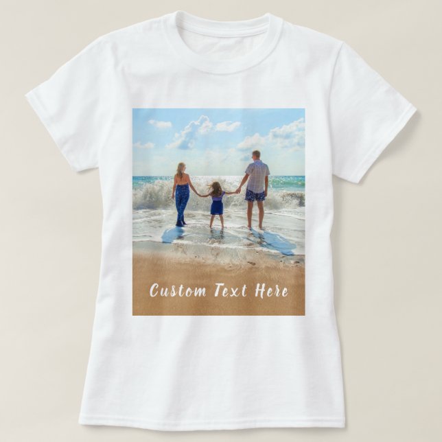 Camiseta Foto e texto personalizados - seu próprio Design (Frente do Design)