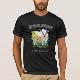 Camiseta Foto personalizada do cão T-Shirt - "Eu te abro, P