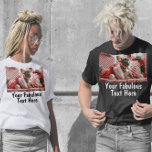 Camiseta Foto personalizada e texto para ele e seu valor<br><div class="desc">Foto personalizada e texto para ele e sua camiseta de valor. Procurando um presente único e personalizado para aquela pessoa especial? Não olhe mais do que nossa Foto Personalizada e Texto para ele e sua Camisa de Valor! Com a habilidade de adicionar sua própria foto e texto personalizado, esta t-shirt...</div>