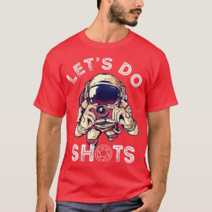 Camiseta Fotografador Vamos Do Shots Fotografia Astronauta