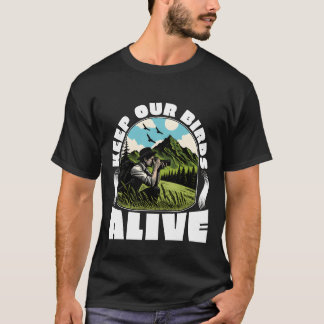 Camiseta Fotografia De Pássaros Mantém Nossos Pássaros Vivo