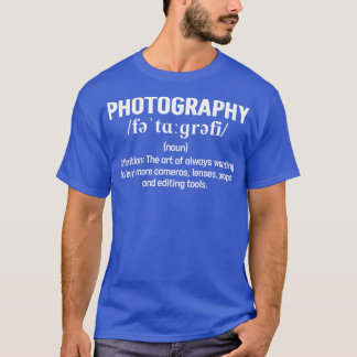 Camiseta Fotografia Definição Engraçada Fotógrafo