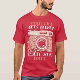 Camiseta Fotografia Quando A Vida Escuro Ajusta Seu Foc