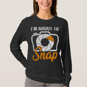 Camiseta Fotografias de Câmera Estou Prestes a Fotografar