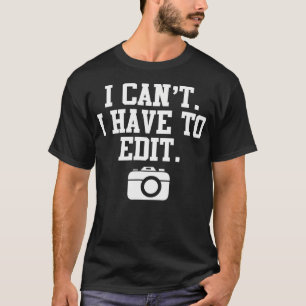 Camiseta Fotógrafo Engraçado Amante da Fotografia Câmera Fo