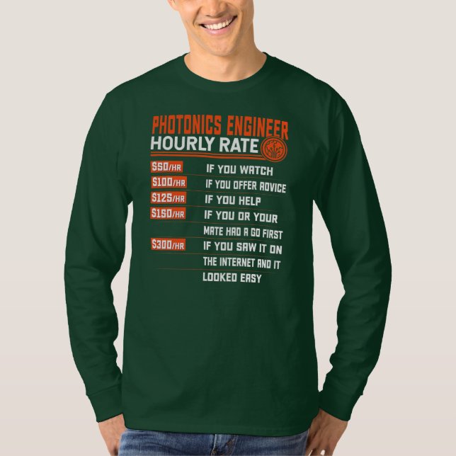 Camiseta Fotônicos de Engenharia de Fotônica de Taxa Horári (Frente)