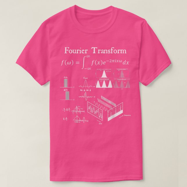 Camiseta Fourier Transform Signal Science Math Nerd de Prof (Frente do Design)