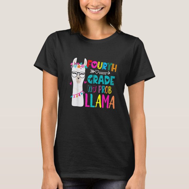 Camiseta Fourth 4th Grade Teacher 100 days smarter No Prob  (Frente)