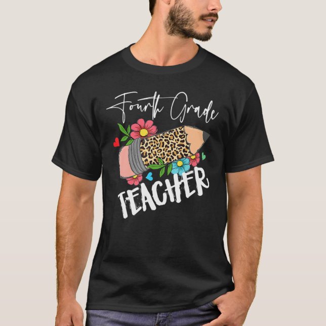 Camiseta Fourth Grade Leopard Pencil 4th Day Of School Teac (Frente)