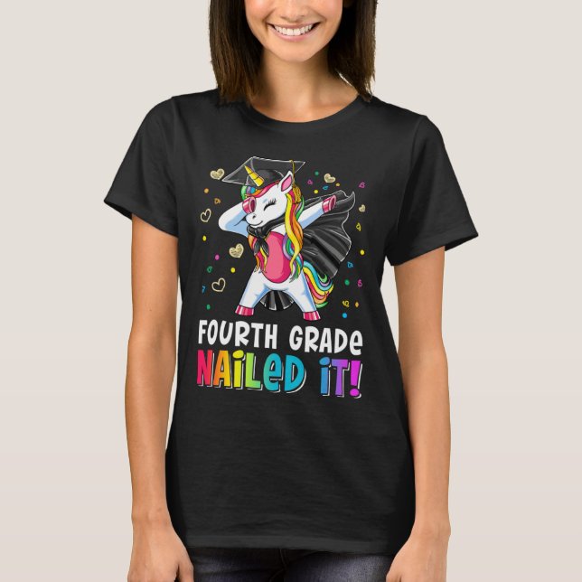 Camiseta Fourth Grade Nailed It Dabbing Unicorn Last Day Of (Frente)