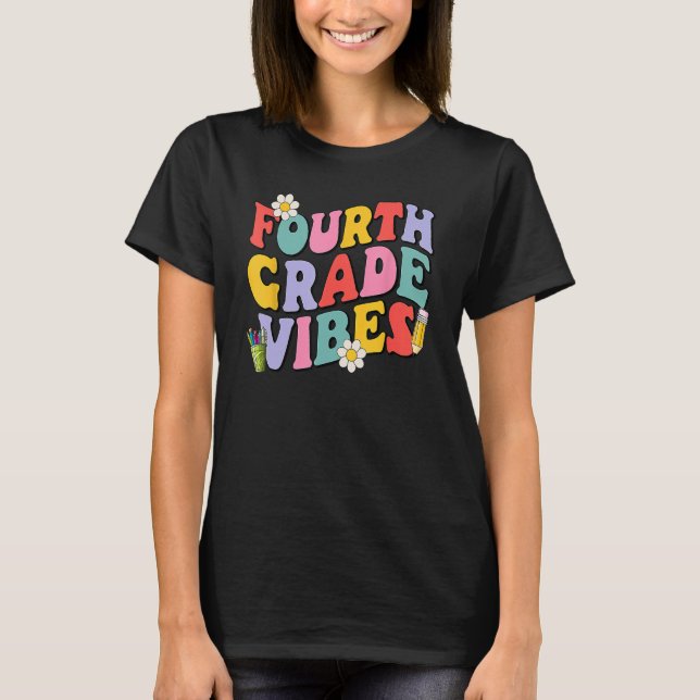 Camiseta Fourth Grade Vibes Back To School Kid 4th Grade Te (Frente)