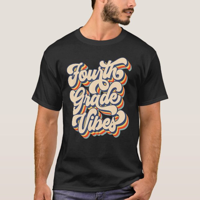 Camiseta Fourth Grade Vibes First Day Back To School Tie Dy (Frente)
