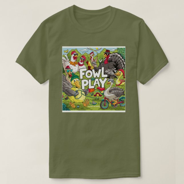 Camiseta Fowl Play (Frente do Design)