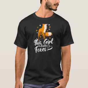 Camiseta Fox Animal Cute Essa Menina Adora Raposas