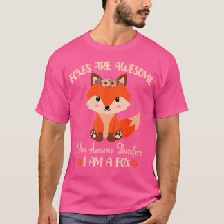 Camiseta Fox Foxes Are Awesome Cute Fox Girls Boys