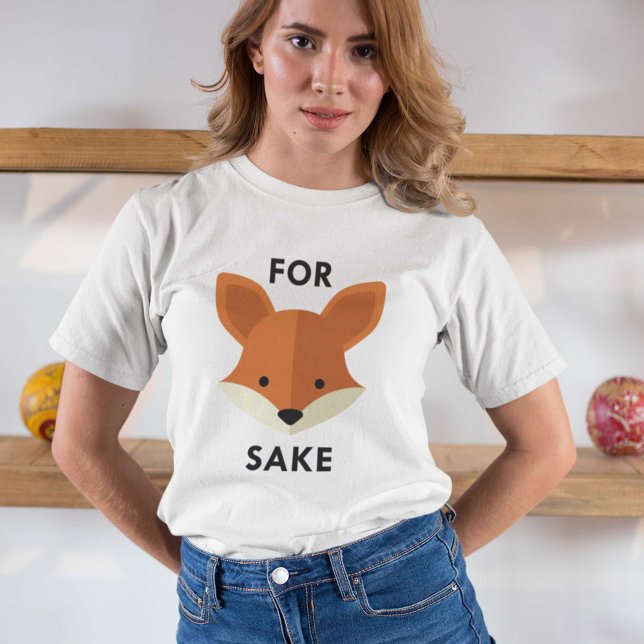 Camiseta Fox Sake (For Fox Sake T-Shirt)