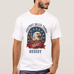 Camiseta Foxtrot Delta Tango Resistir
