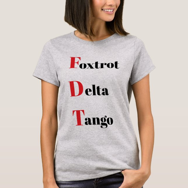 Camiseta Foxtrot Delta Tango T-Shirt (Frente)