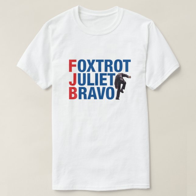Camiseta Foxtrot Juliet bravo FJB engraçado anti Biden (Frente do Design)