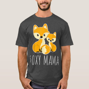 Camiseta FOXY MAMA Engraçado Mamãe Cita Mãe De Amor Foto Mo