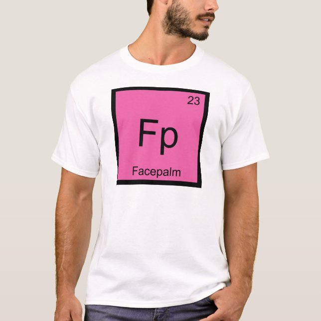 Camiseta Fp - T de Meme do símbolo do elemento da química (Frente)